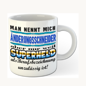 Änderungsschneider-Tasse – Superheld im Berufsalltag – einheitliches Produktfoto