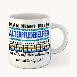 Altenpflegehelfer Superheld-Tasse – Superheld im Berufsalltag – einheitliches Produktfoto
