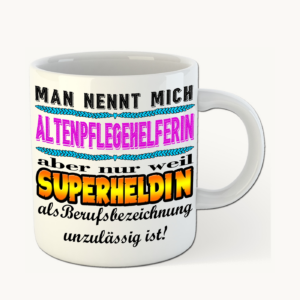 Altenpflegehelferin Superheldin-Tasse – Superheldin im Berufsalltag – einheitliches Produktfoto