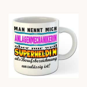 Anlagenmechanikerin-Tasse – Superheldin im Berufsalltag – einheitliches Produktfoto