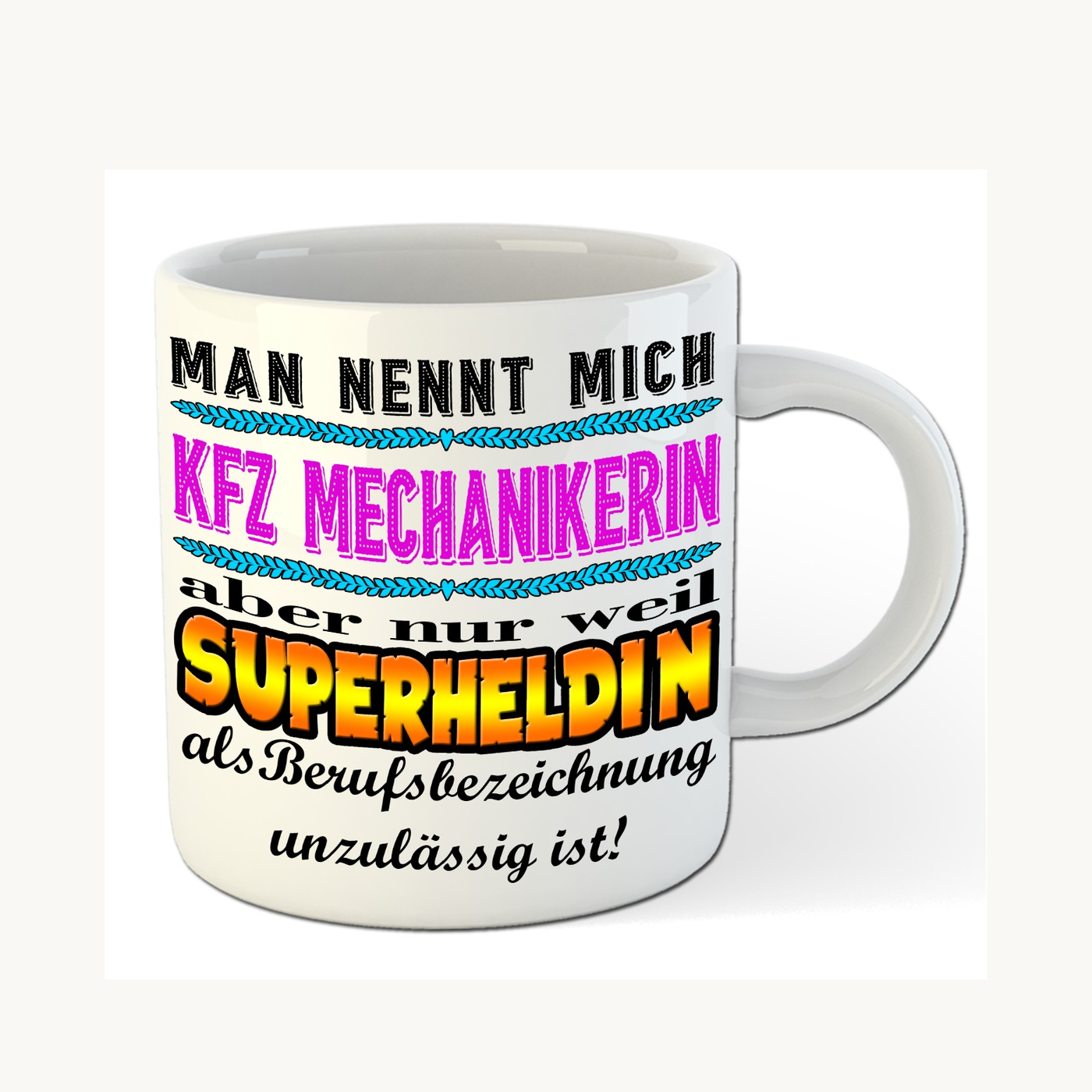 KFZ-Mechanikerin-Tasse – Superheldin im Berufsalltag – einheitliches Produktfoto KFZ-Mechanikerin-Tasse – Superheldin im Berufsalltag – einheitliches Produktfoto