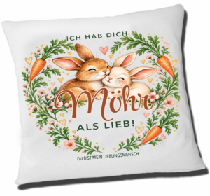 Ich hab dich Möhr als lieb – Liebeskissen 40 × 40 cm