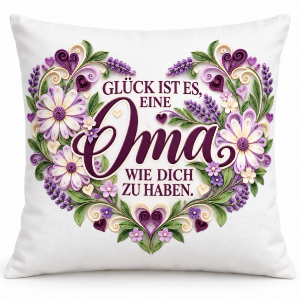 Oma-Kissen 40 × 40 cm mit lila Blumenherz und Spruch Glück ist es, eine Oma wie dich zu haben