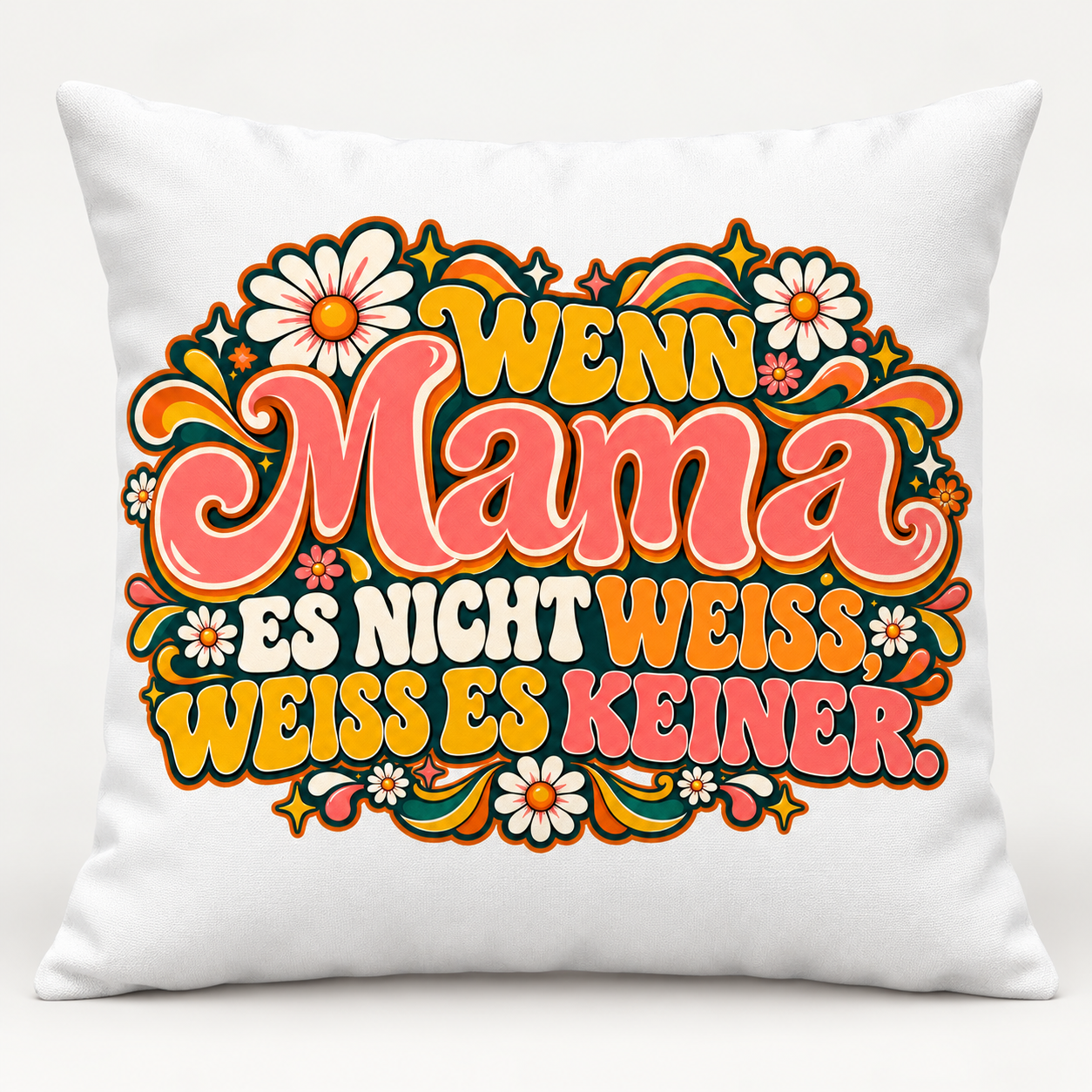 wenn-mama-es-nicht-weiss-ansicht-produkt-02 Mama-Kissen Wenn Mama es nicht weiß, weiß es keiner – buntes Retro-Design, 40 × 40 cm